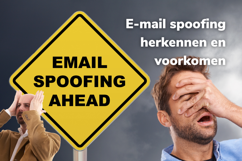 wat-is-e-mail-spoofing-en-hoe-kan-je-het-voorkomen