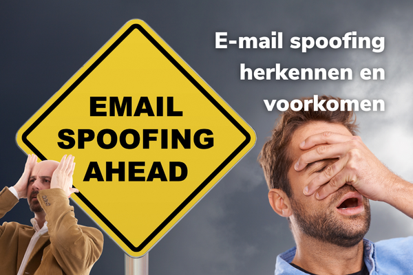 Wat is e-mail spoofing en hoe kan je het voorkomen?