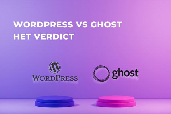 WordPress vs Ghost: welk platform is het beste?
